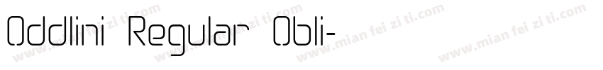 Oddlini Regular Obli字体转换